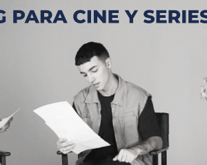 Casting para cine y series - Clase grabada